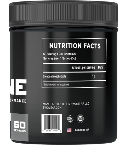 Swole AF | CREATINE Mono | Pre & Post Workout for Muscle Gain Endurance & Recovery | Dietary Supplement to Improve Strength Power Performance & Muscle Growth
