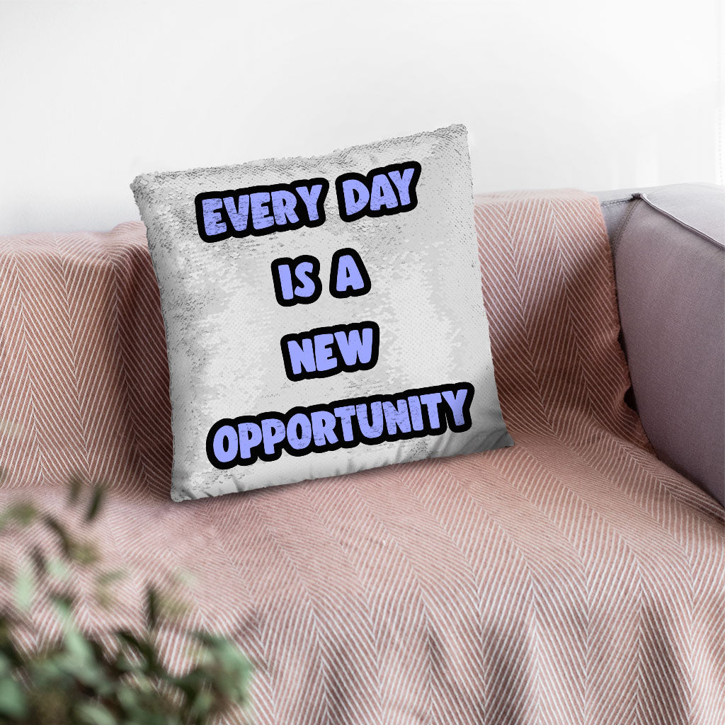 Motivational Quote Sequin Pillow Case - Cute Pillow Case - Printed Pillowcase