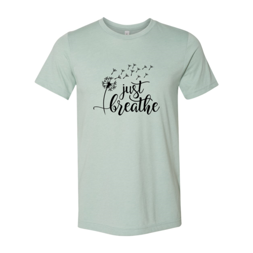 Just Breathe Shirt