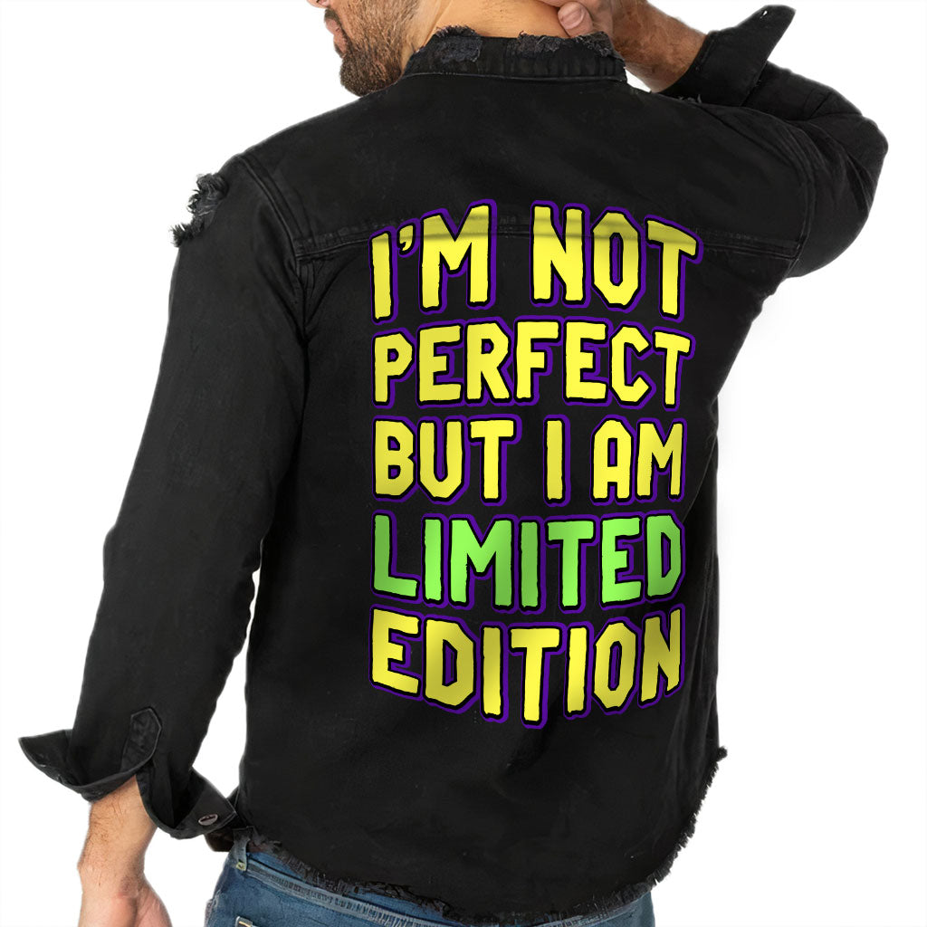 I Am Not Perfect but I Am Limited Edition Men's Vintage Denim Shirt Distressed - Funny Black Denim Shirt - Graphic Denim Shirt for Men