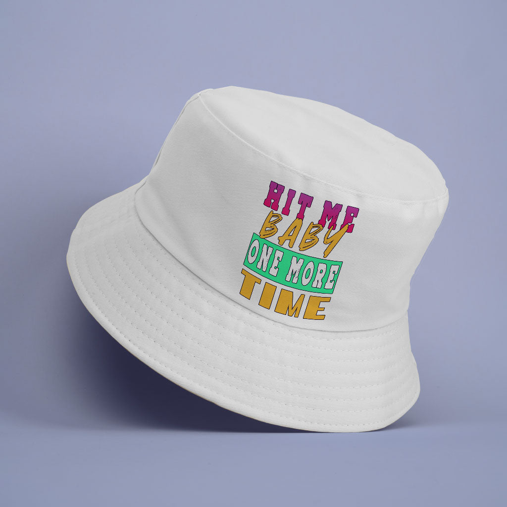 Hit Me Baby One More Time Bucket Hat - Song Lyrics Hat - Cool Graphic Bucket Hat