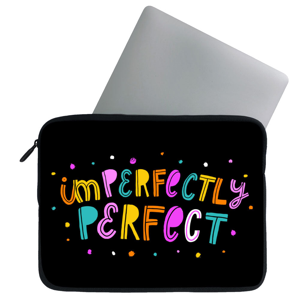 Imperfectly Perfect MacBook Pro 16" Sleeve - Funny Laptop Sleeve - Best MacBook Sleeve