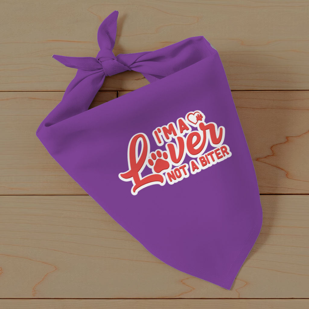 I'm a Lover Not a Biter Pet Bandana - Funny Dog Bandana - Phrase Pet Scarf