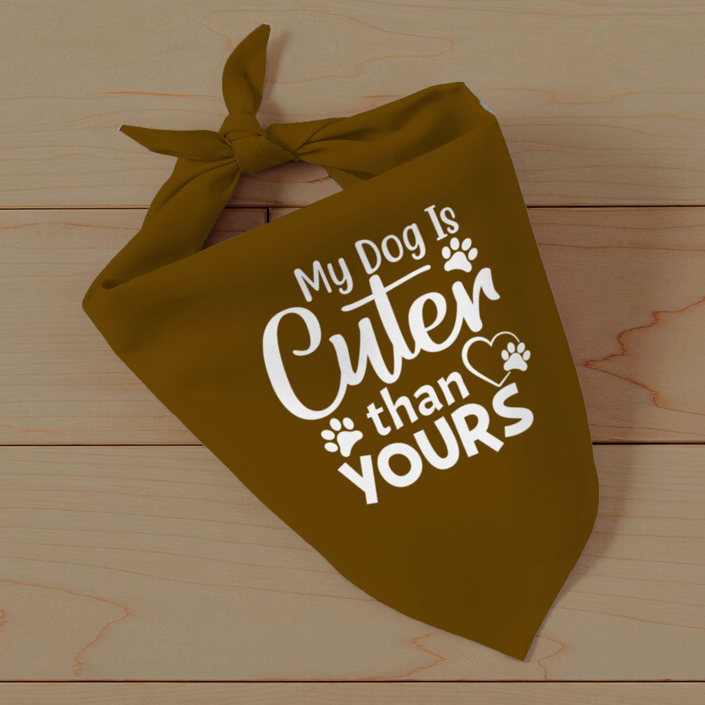 My Dog Is Cuter Than Yours Pet Bandana - Cute Dog Bandana - Art Pet Scarf