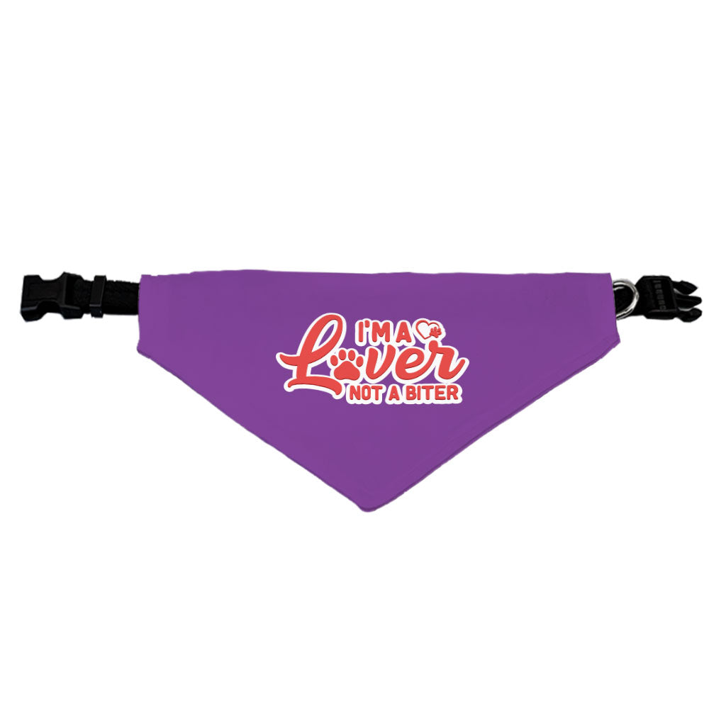 I'm a Lover Not a Biter Pet Bandana Collar - Funny Scarf Collar - Phrase Dog Bandana