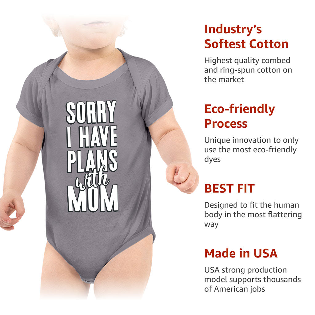 Sorry I Have Plans With Mom Baby Jersey Onesie - Cute Baby Bodysuit - Themed Baby One-Piece