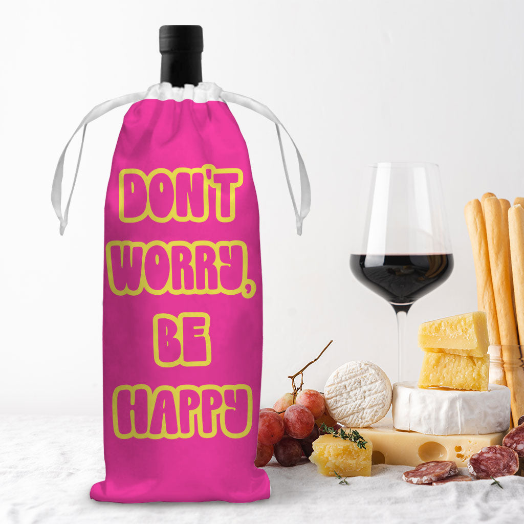 Don't Worry Be Happy Wine Tote Bag - Cute Wine Tote Bag - Trendy Wine Tote Bag