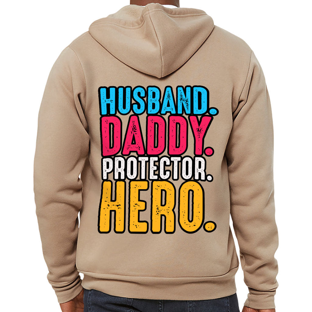 Husband Daddy Protector Hero Full-Zip Hoodie - Cool Hooded Sweatshirt - Printed Hoodie