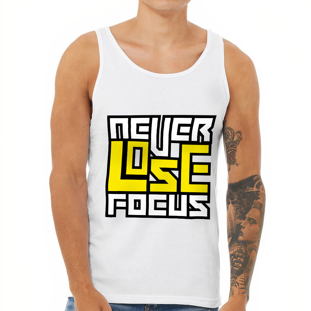 Never Lose Focus Tank - Inspirational Workout Tank - Printed Jersey Tank