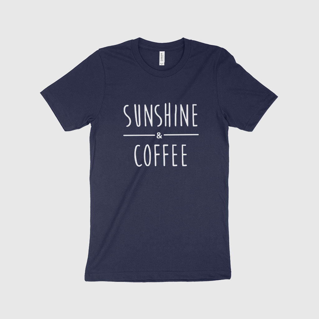 Sunshine and Coffee Unisex Jersey T-Shirt Made in USA