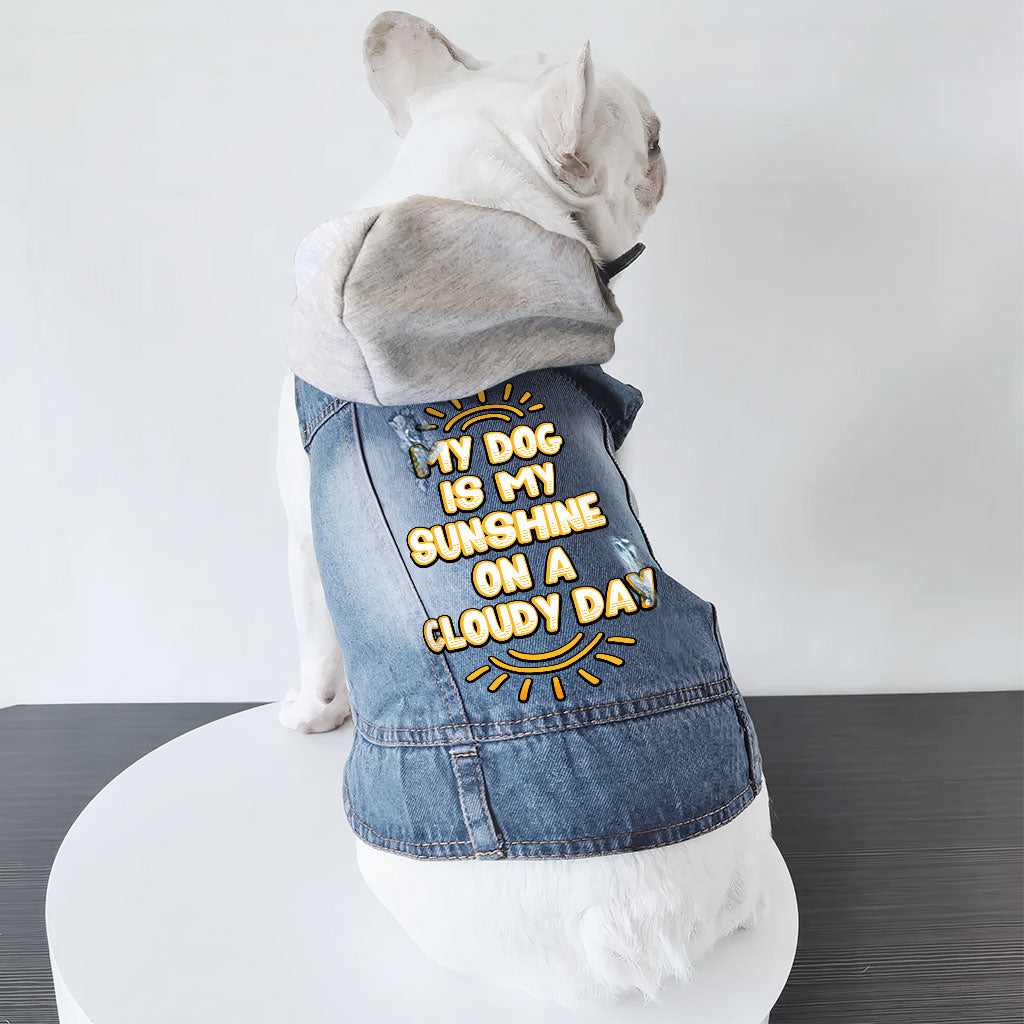 My Dog Is My Sunshine Dog Denim Jacket - Phrase Dog Denim Coat - Cute Dog Clothing