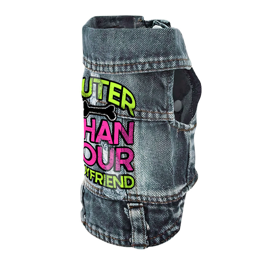 Cuter Than Your Boyfriend Dog Denim Vest - Funny Dog Denim Jacket - Colorful Dog Clothing