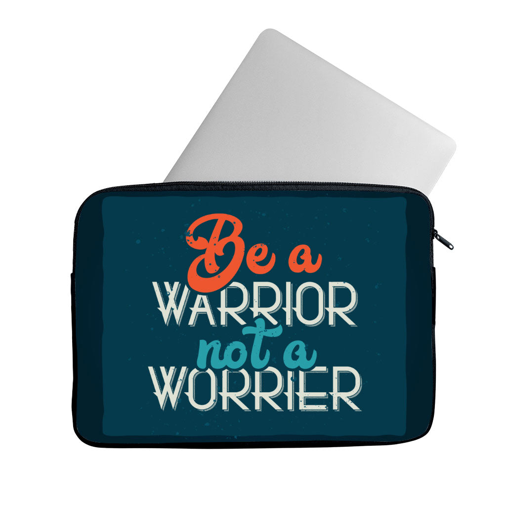 Be a Warrior Not a Worrier MacBook Pro 14" Sleeve - Funny Laptop Sleeve - Printed MacBook Sleeve