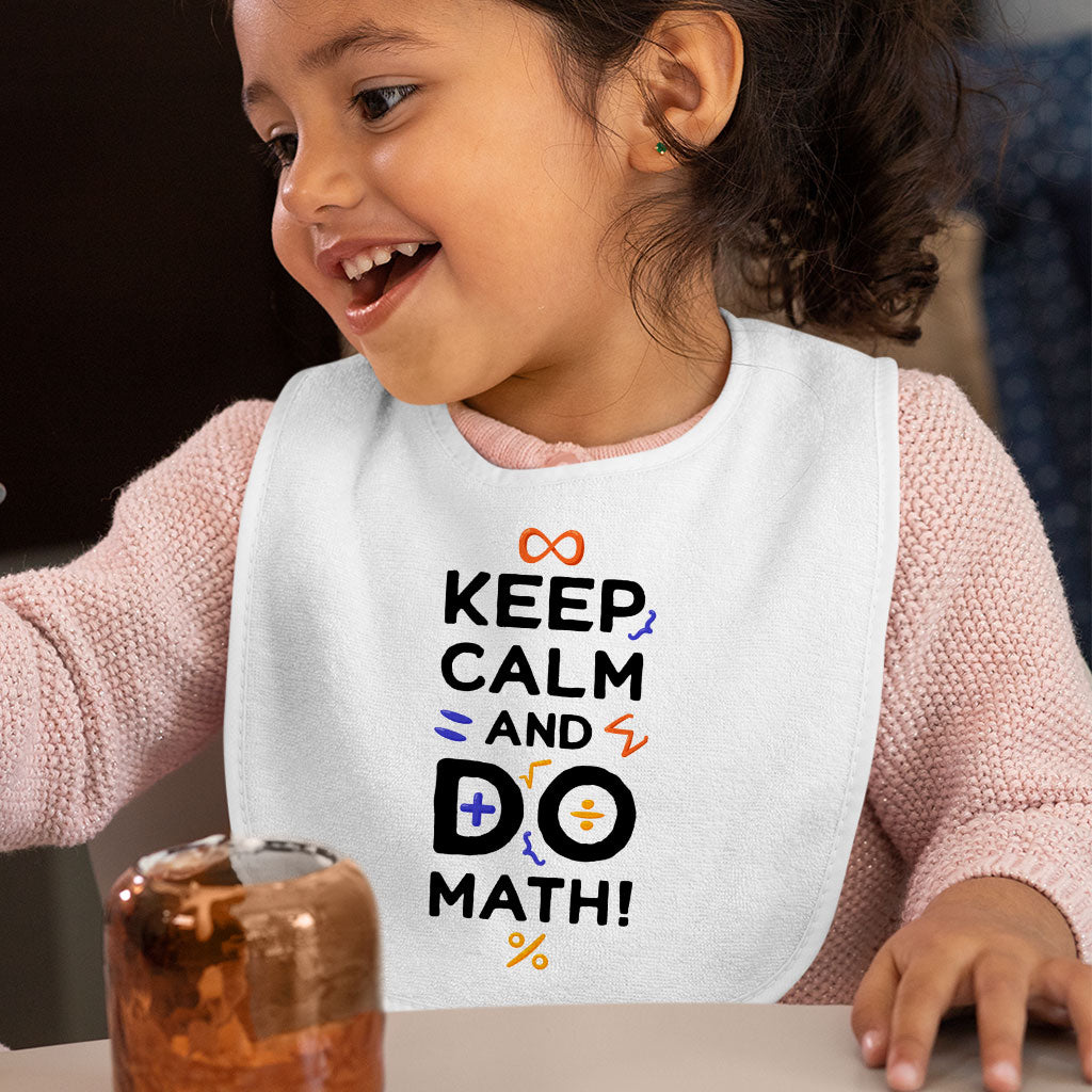 Funny Keep Calm Baby Bibs - Math Themed Baby Feeding Bibs - Trendy Bibs for Eating