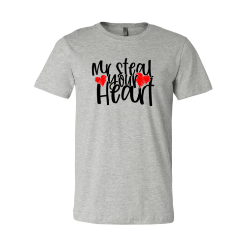 Mr Steal Your Heart Shirt