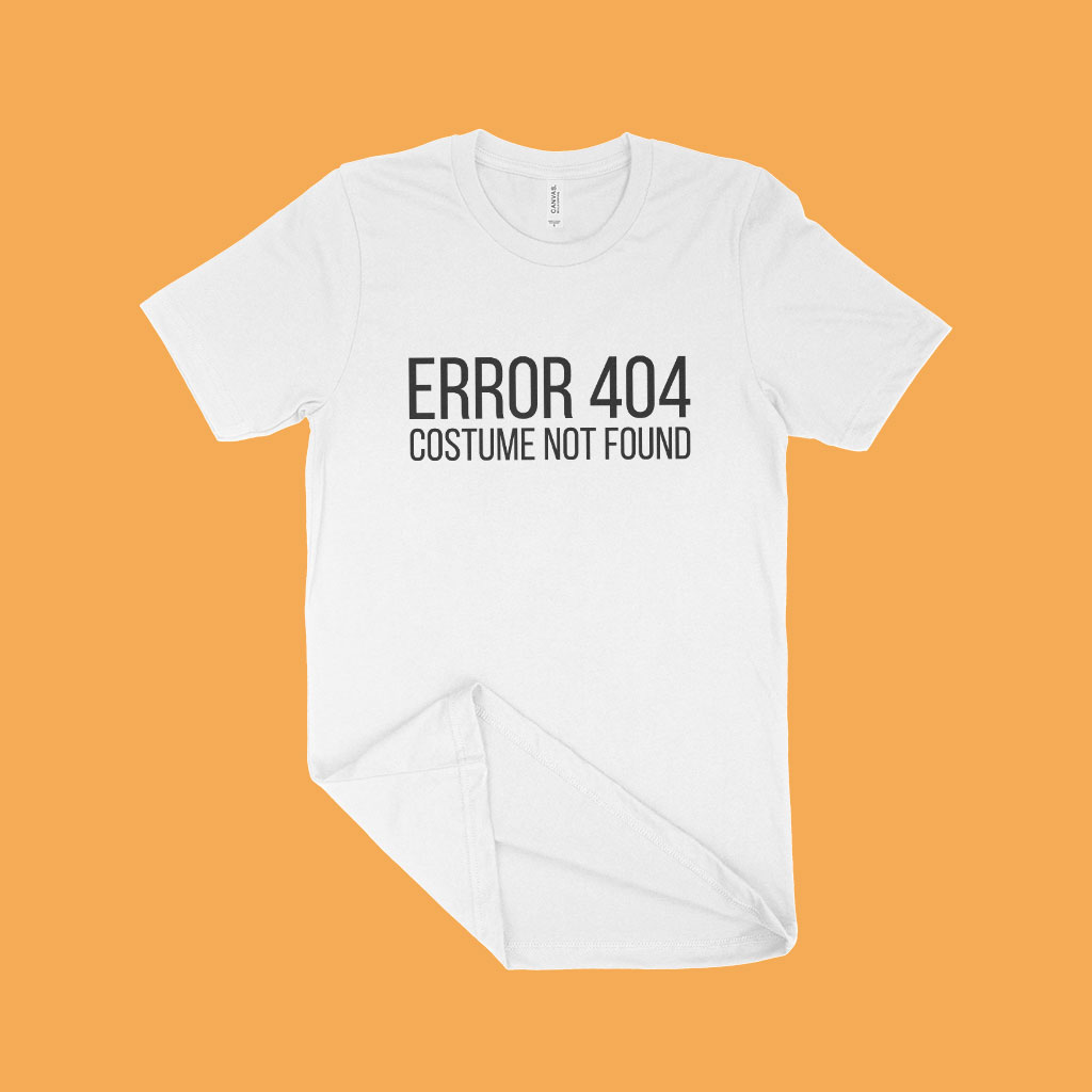 404 Costume Not Found Unisex Jersey T-Shirt Made in USA