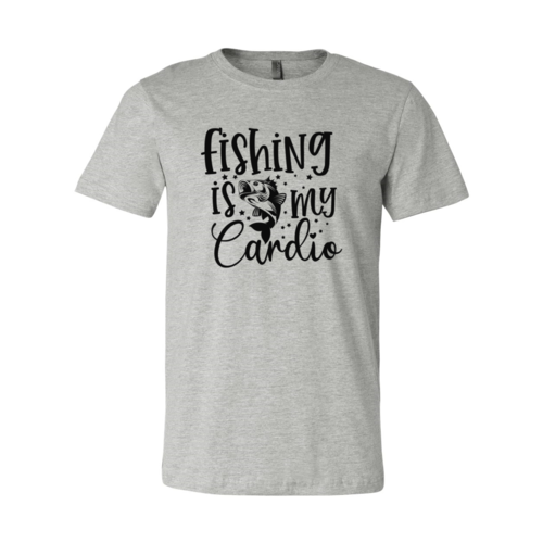 "Fishing Is My Cardio" T-Shirt DT0644