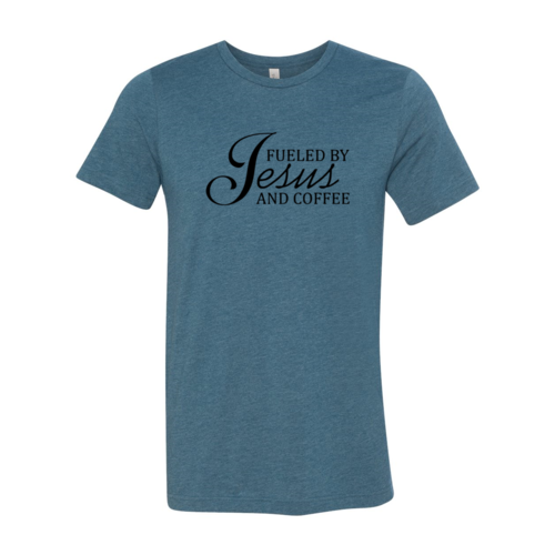 "Fueled By Jesus And Coffee" T-Shirt