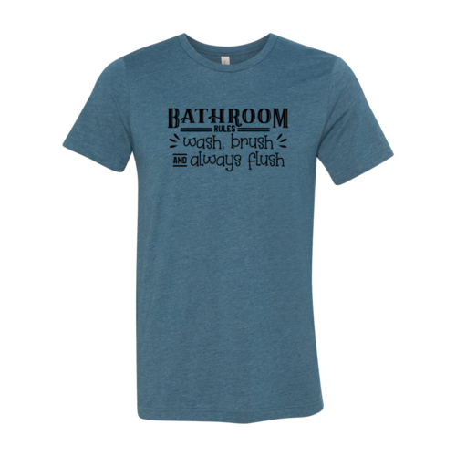 Bathroom Rules Shirt