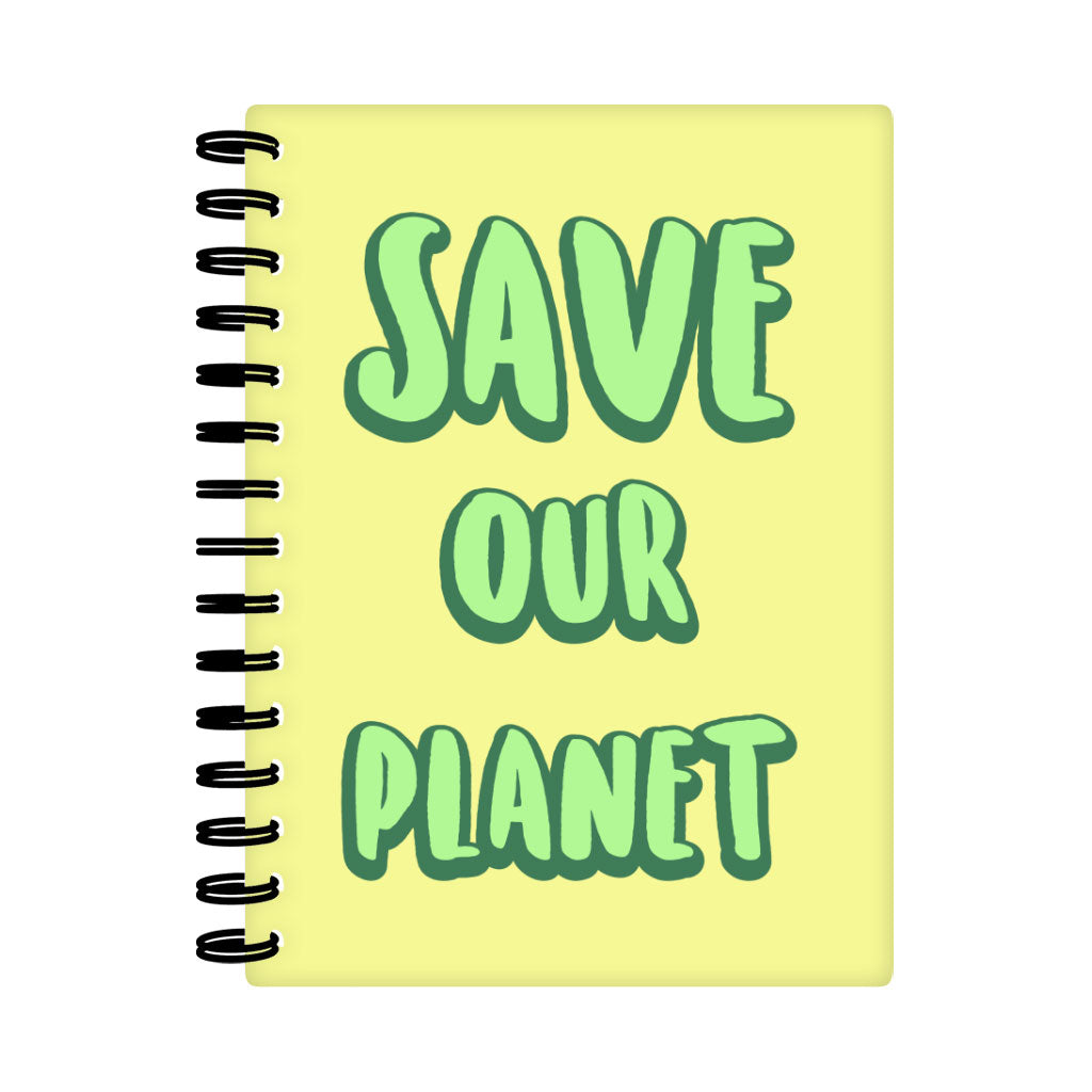 Save the Planet Spiral Notebook - Earth Day Notebook - Trendy Notebook