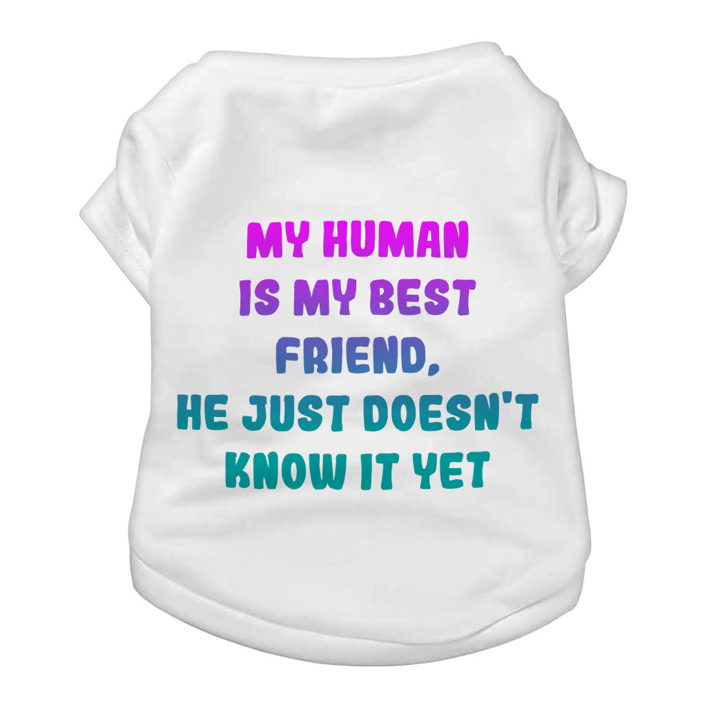 Cute Design Dog T-Shirt - Creative Dog Shirt - Quote Dog Clothing