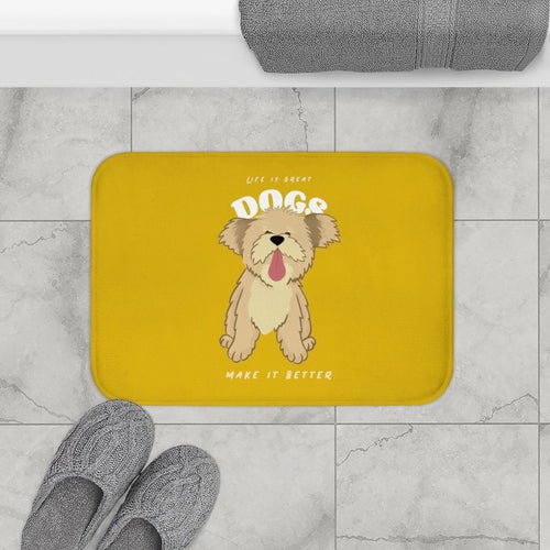 Life is Great, Dogs Make it Better Bath Mat