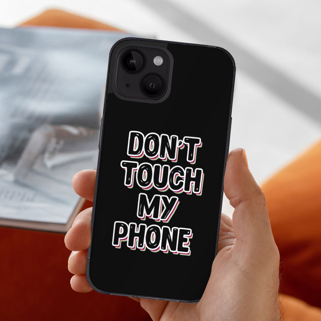 Don't Touch My Phone iPhone 14 Case - Creative Phone Case for iPhone 14 - Cool Design iPhone 14 Case