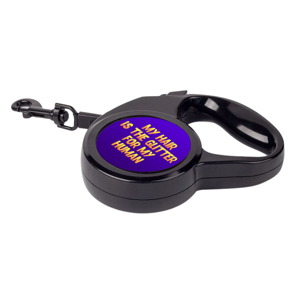 Cool Saying Retractable Pet Leash - Best Quote Leash - Printed Dog Leash