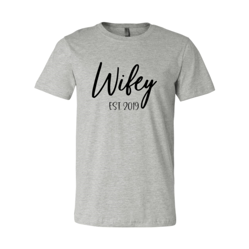 DT0145 Wifey Shirt