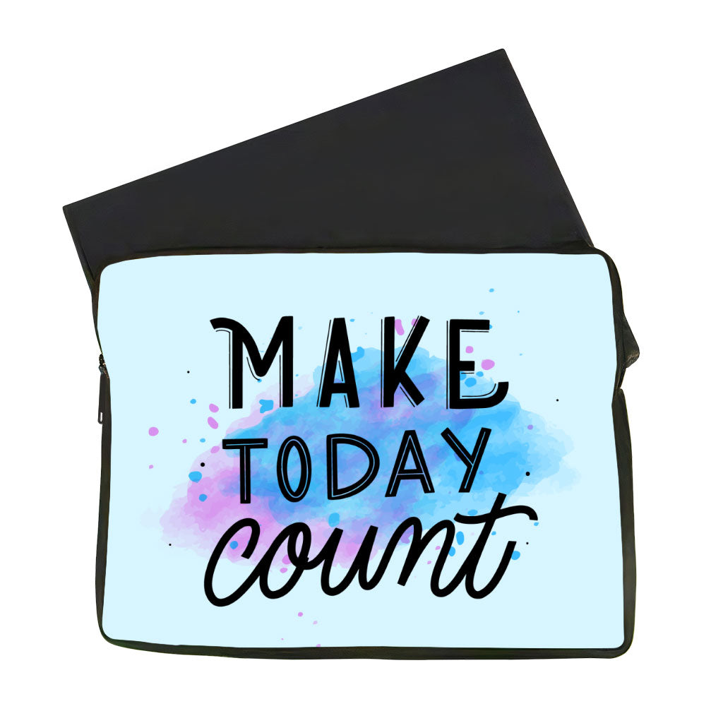 Make Today Count MacBook Air 14" Two-Sided Sleeve - Best Design Laptop Sleeve - Cute MacBook Sleeve