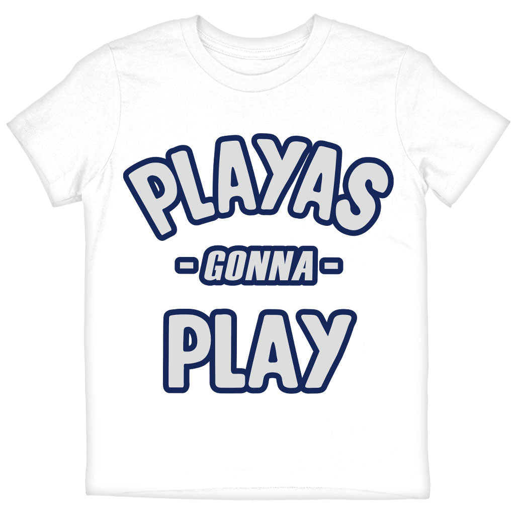 Playas Gonna Play Kids' T-Shirt - Funny T-Shirt - Themed Tee Shirt for Kids