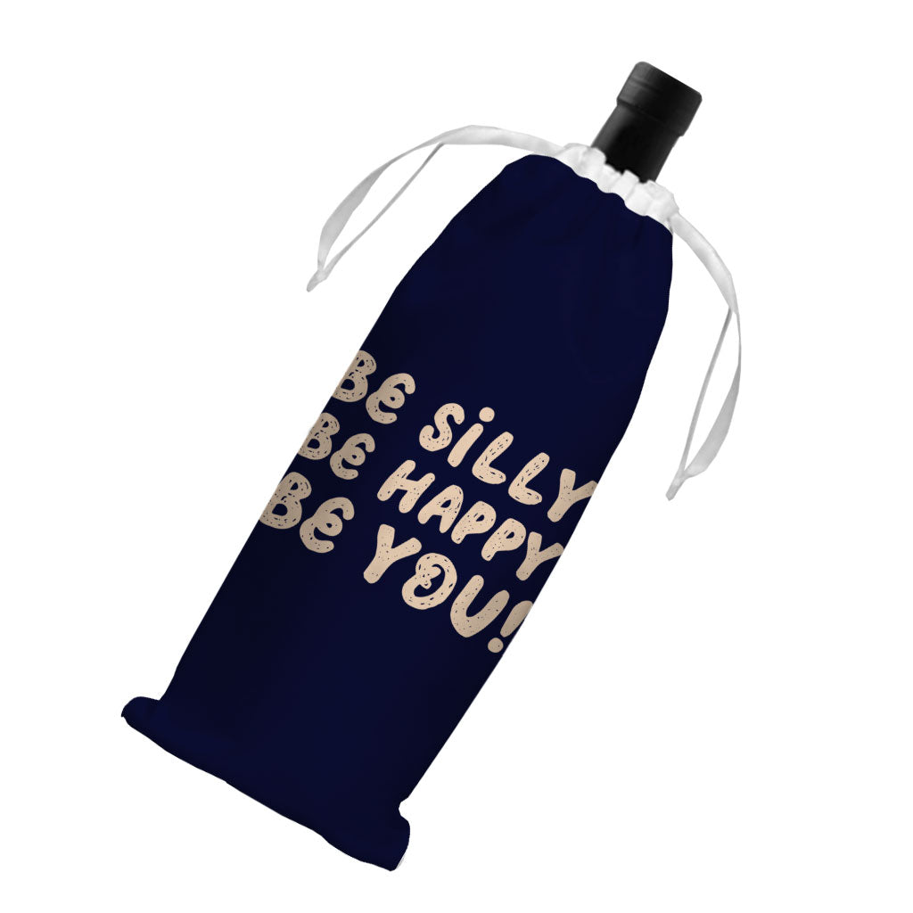 Be Happy Wine Tote Bag - Be You Wine Tote Bag - Cool Trendy Wine Tote Bag