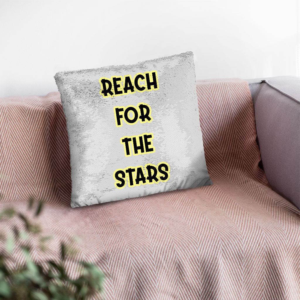 Reach for the Stars Sequin Pillow Case - Motivational Quote Pillow Case - Cool Pillowcase