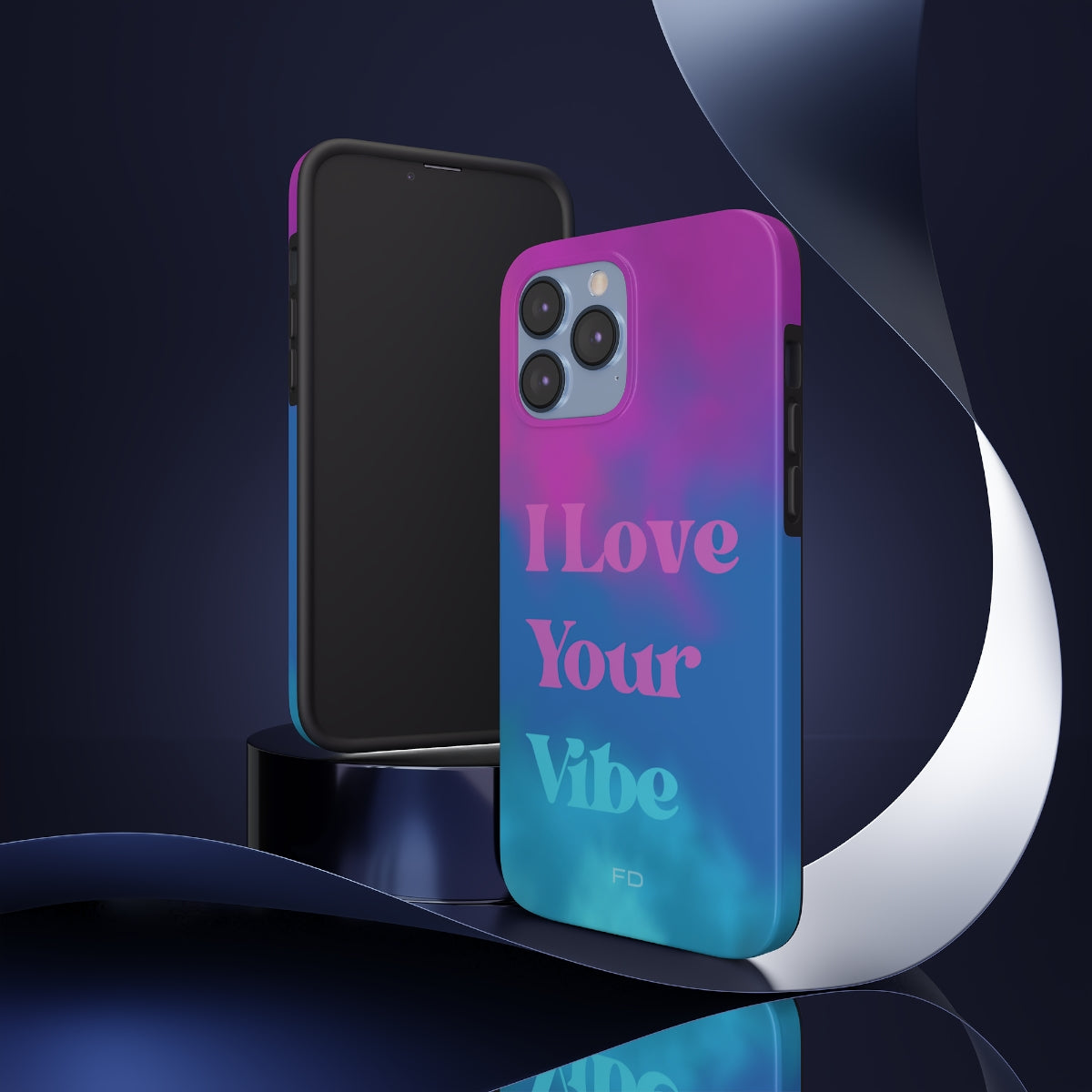 I Love Your Vibe Tough Case for iPhone with Wireless Charging