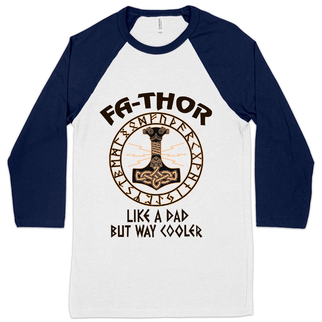 Fa-Thor Baseball T-Shirt - Thor Father's Day T-Shirt