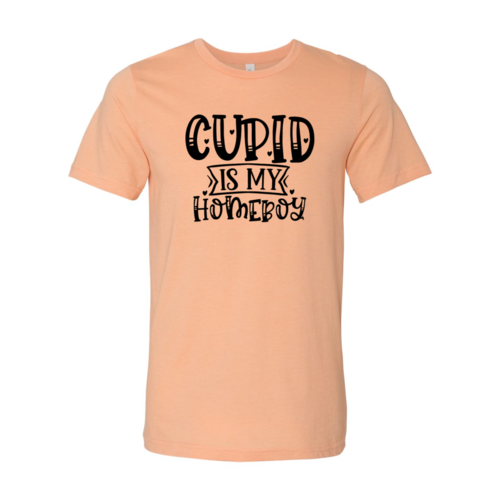 Cupid Is My Homeboy Shirt