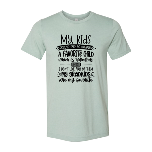 DT0854 My Kids Accuse Me Shirt