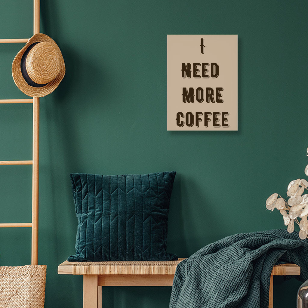 Coffee Themed Wall Picture - Cute Quote Stretched Canvas - Cool Trendy Wall Art