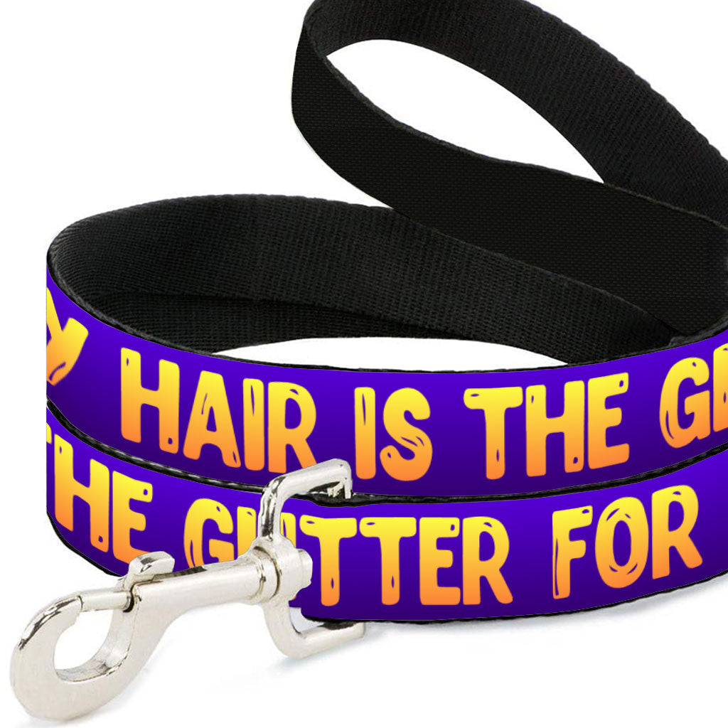 Cool Saying Pet Leash - Best Quote Leash - Printed Leash for Dogs