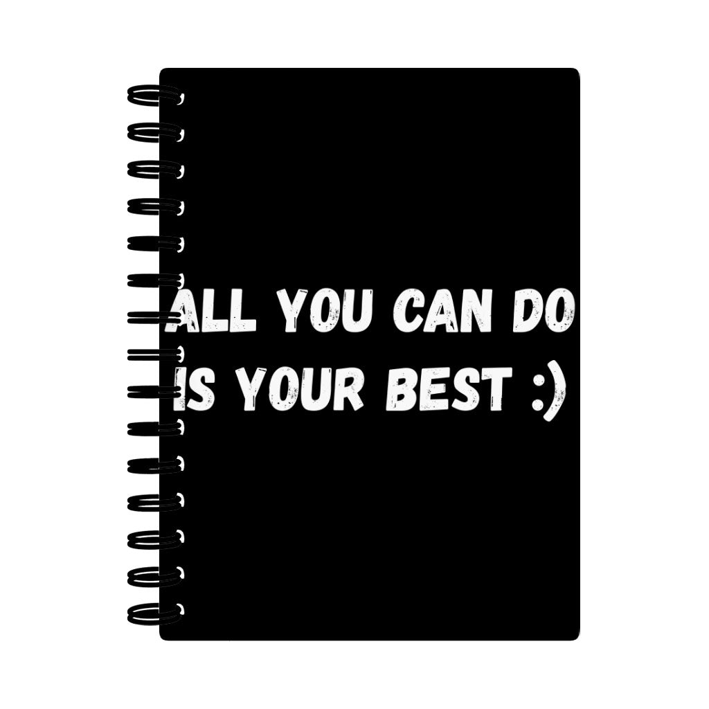 Motivational Spiral Notebook - Best Quote Notebook - Cool Print Notebook