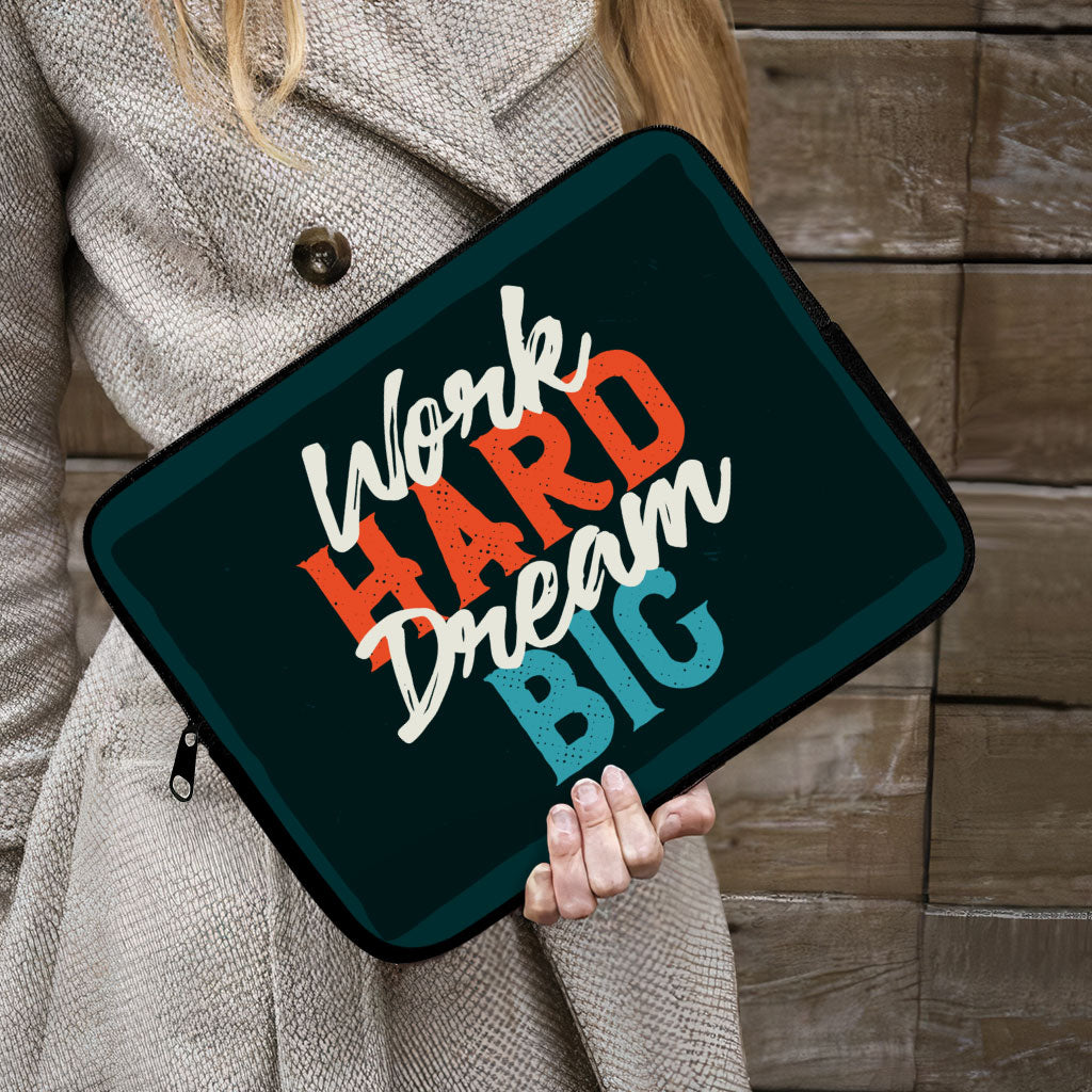 Work Hard Dream Big iPad Sleeve - Motivational Tablet Sleeve - Cool Carrying Case