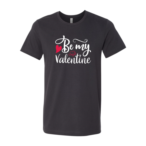 "Be My Valentine" Shirt