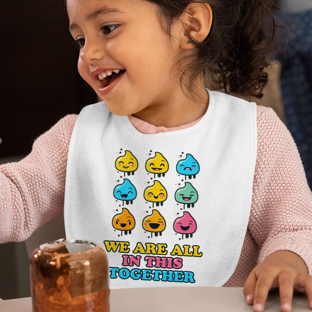 We are All in This Together Baby Bibs - Kawaii Baby Feeding Bibs - Cute Design Bibs for Eating