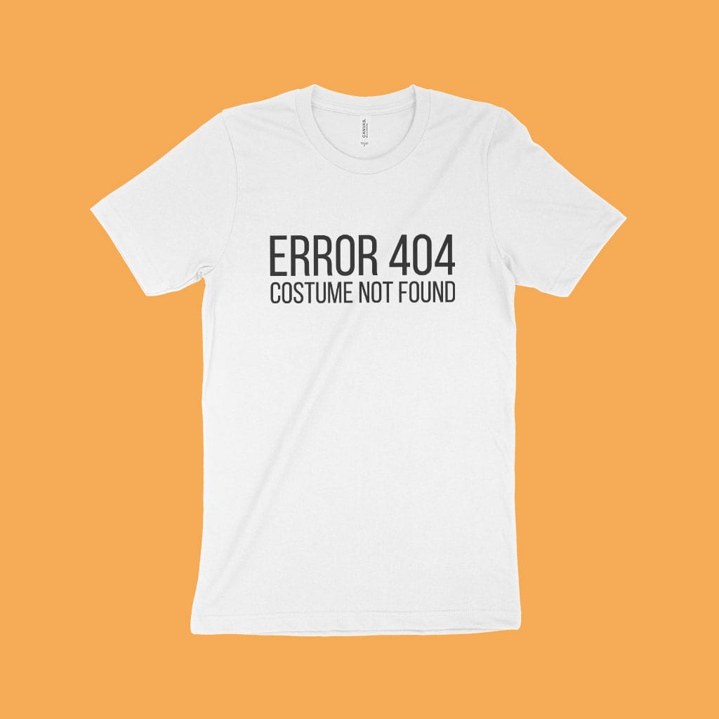 404 Costume Not Found Unisex Jersey T-Shirt Made in USA