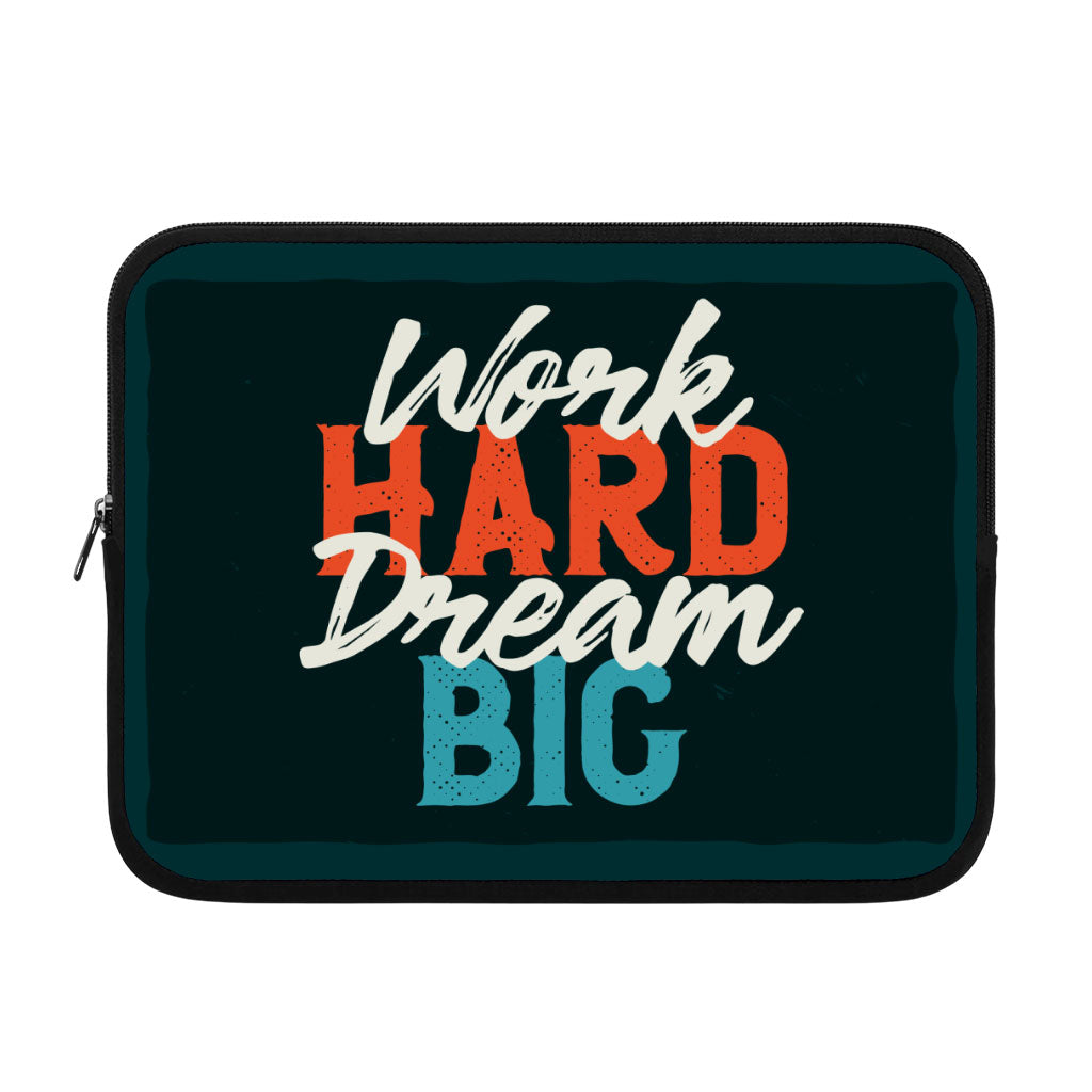 Work Hard Dream Big iPad Sleeve - Motivational Tablet Sleeve - Cool Carrying Case