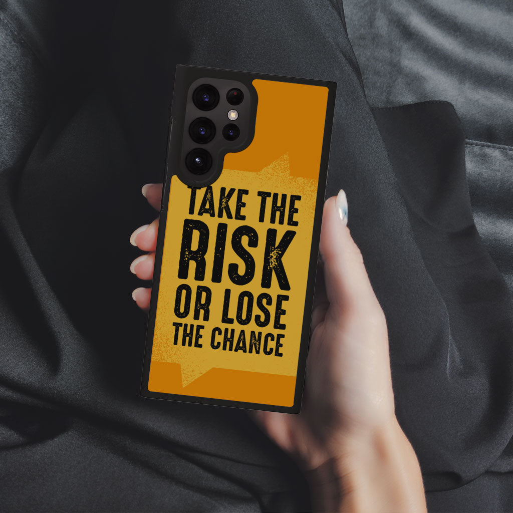 Take the Risk Samsung S22 Ultra Phone Case - Cool Phone Case for Samsung S22 Ultra - Trendy Samsung S22 Ultra Phone Case