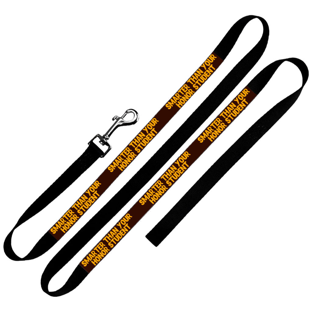 Sarcastic Pet Leash - Funny Leash - Best Design Leash for Dogs