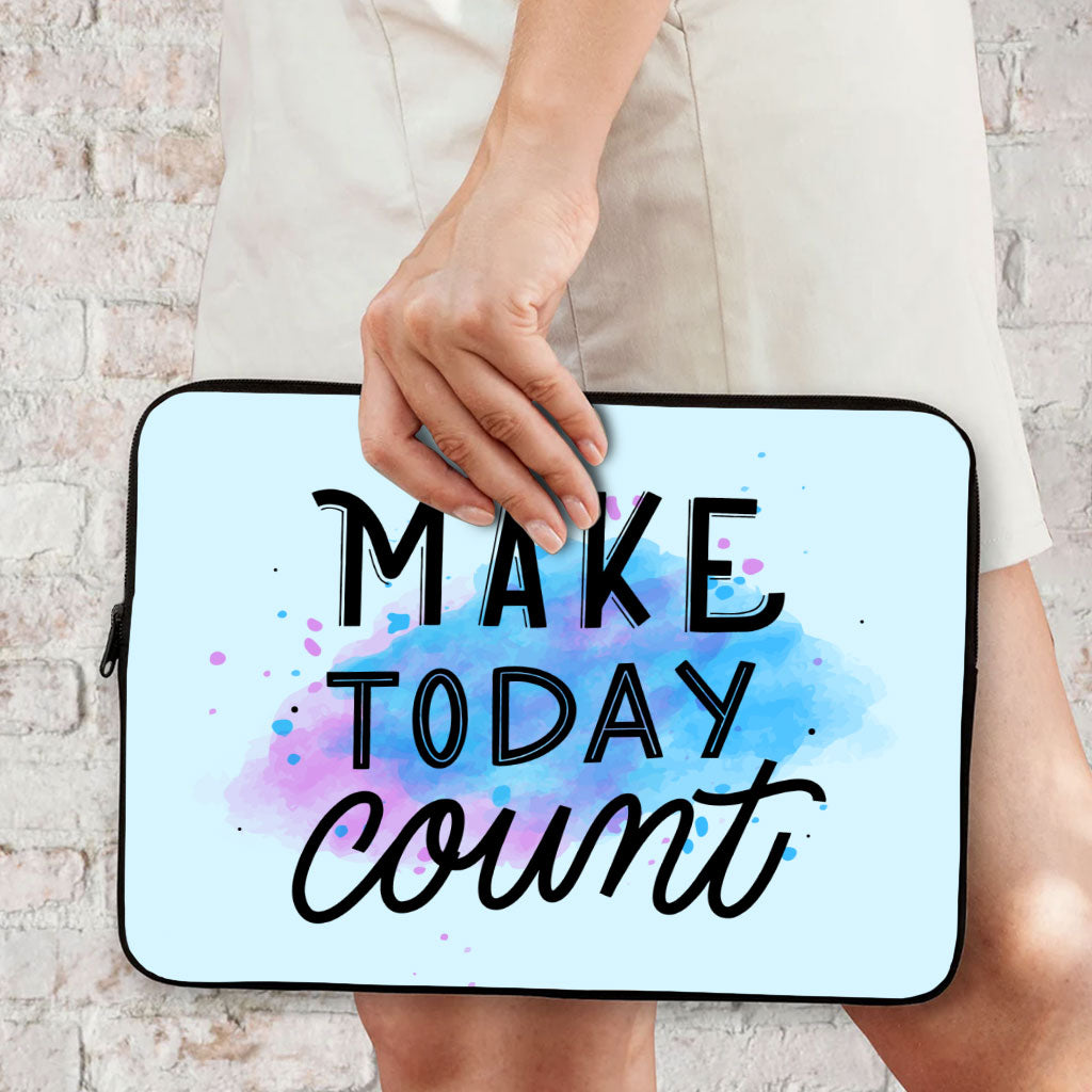 Make Today Count MacBook Air 14" Two-Sided Sleeve - Best Design Laptop Sleeve - Cute MacBook Sleeve