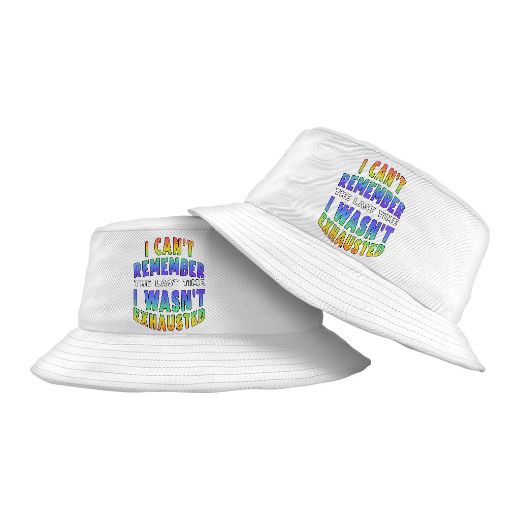 Funny Design Bucket Hat - Cool Saying Hat - Quotes Bucket Hat