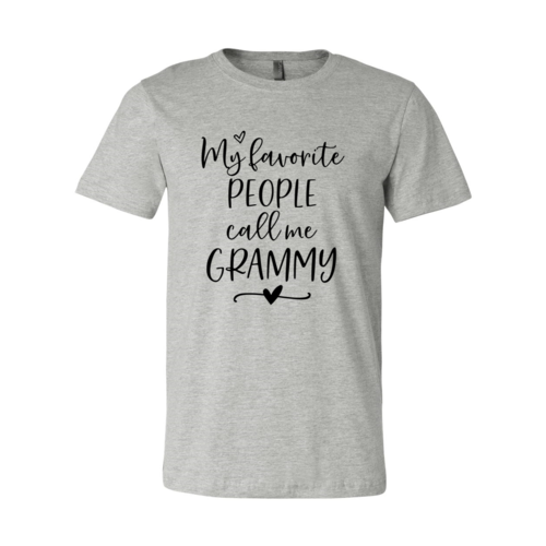 My Favorite People Call Me Grammy Shirt